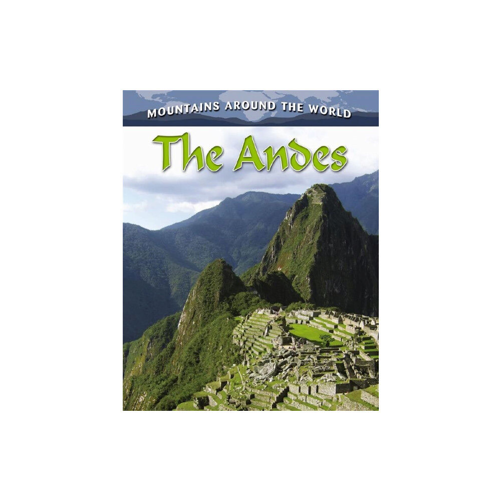 Crabtree Publishing Co,Canada The Andes (häftad, eng)