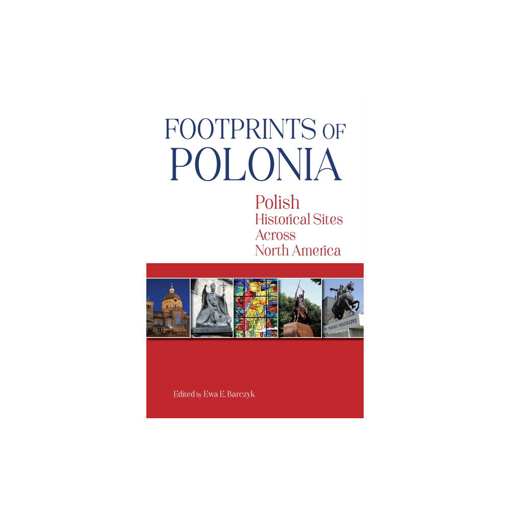 Hippocrene Books Inc.,U.S. Footprints of Polonia (häftad, eng)