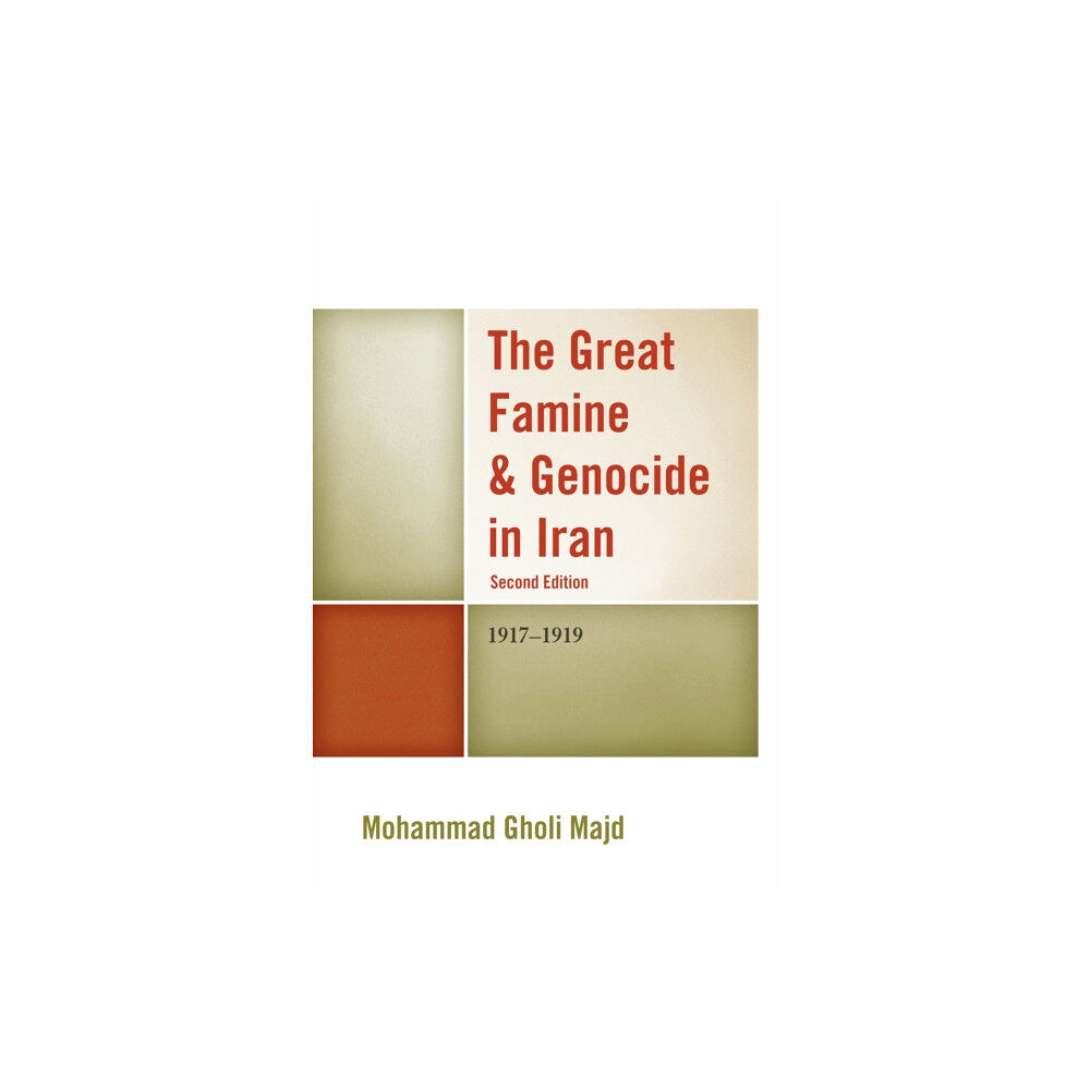 University press of america The Great Famine & Genocide in Iran (häftad, eng)