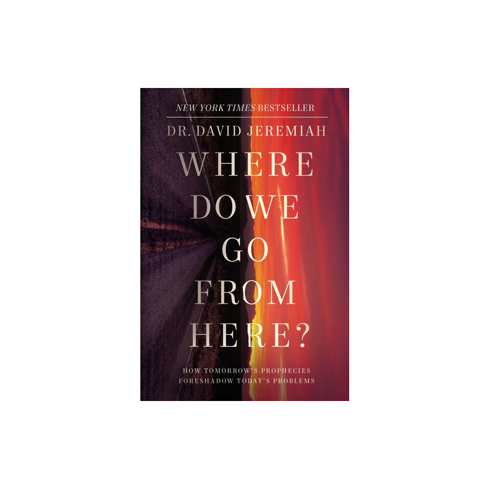 Thomas nelson publishers Where Do We Go from Here? (häftad, eng)