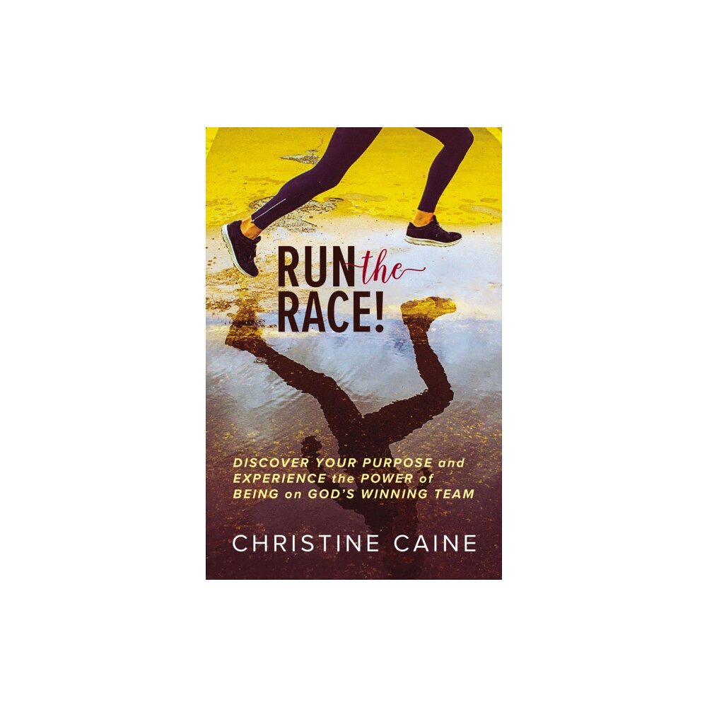 Thomas nelson publishers Run the Race! (inbunden, eng)