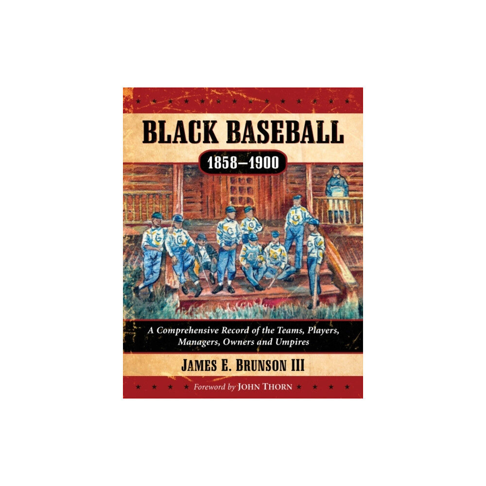 Mcfarland & Co  Inc Black Baseball, 1858-1900 (häftad, eng)