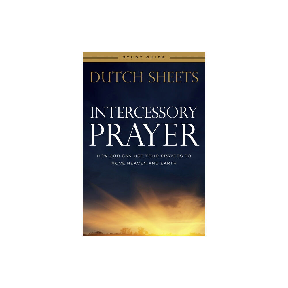 Baker publishing group Intercessory Prayer Study Guide – How God Can Use Your Prayers to Move Heaven and Earth (häftad, eng)