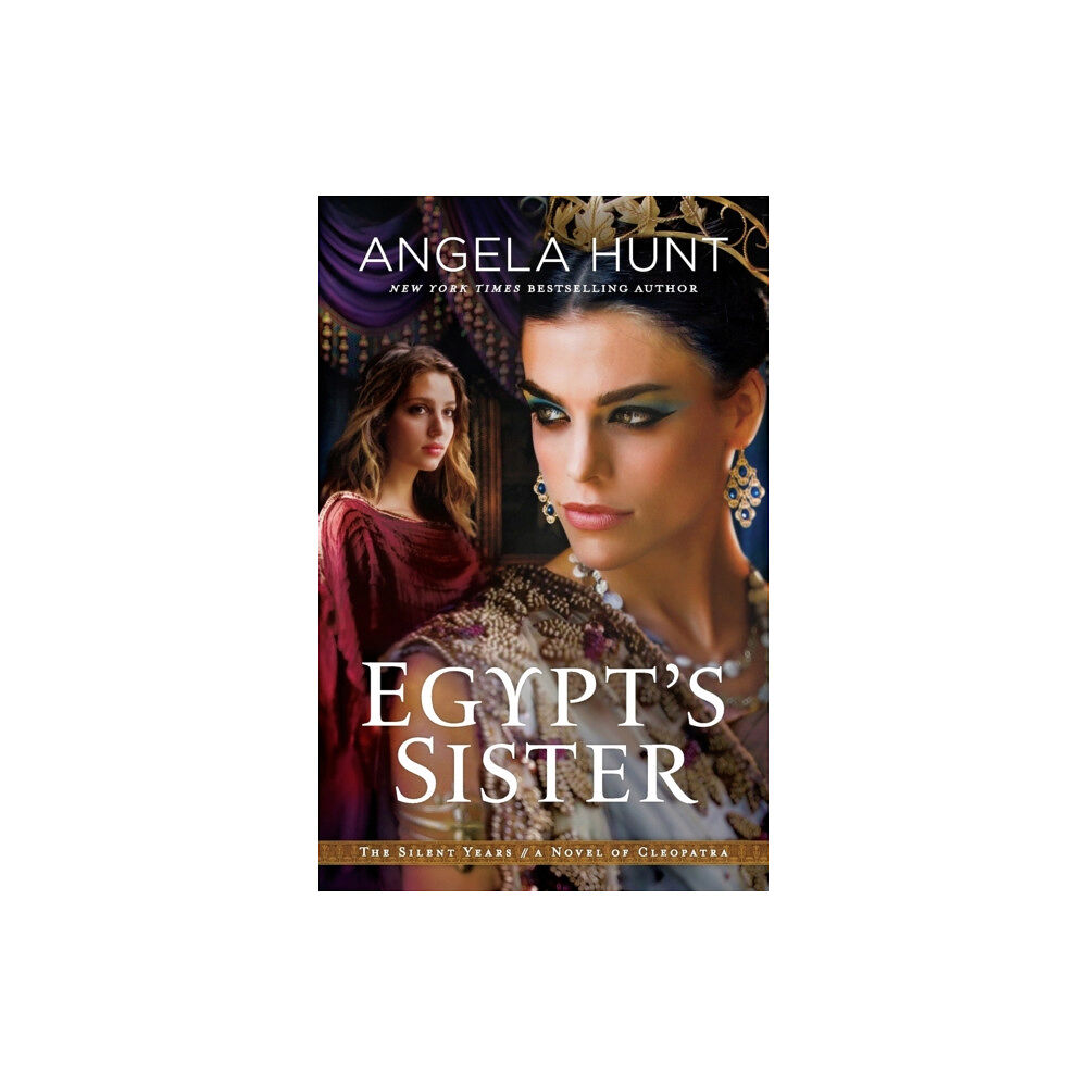 Baker publishing group Egypt`s Sister – A Novel of Cleopatra (häftad, eng)