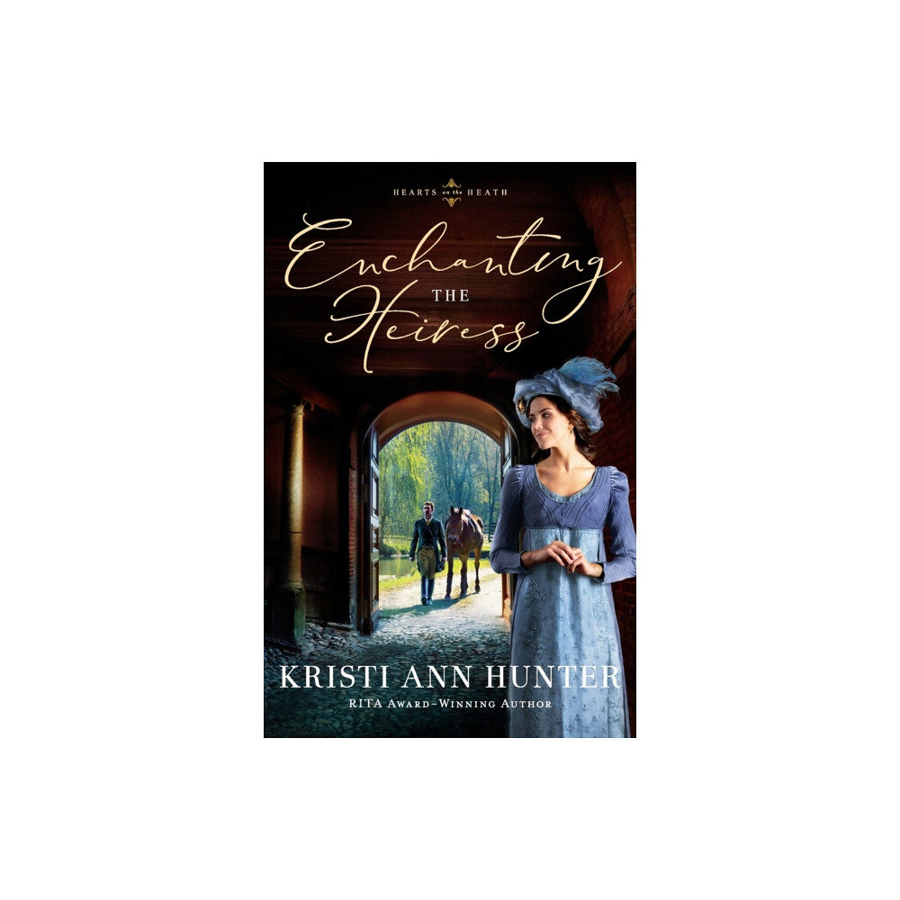 Baker publishing group Enchanting the Heiress (häftad, eng)