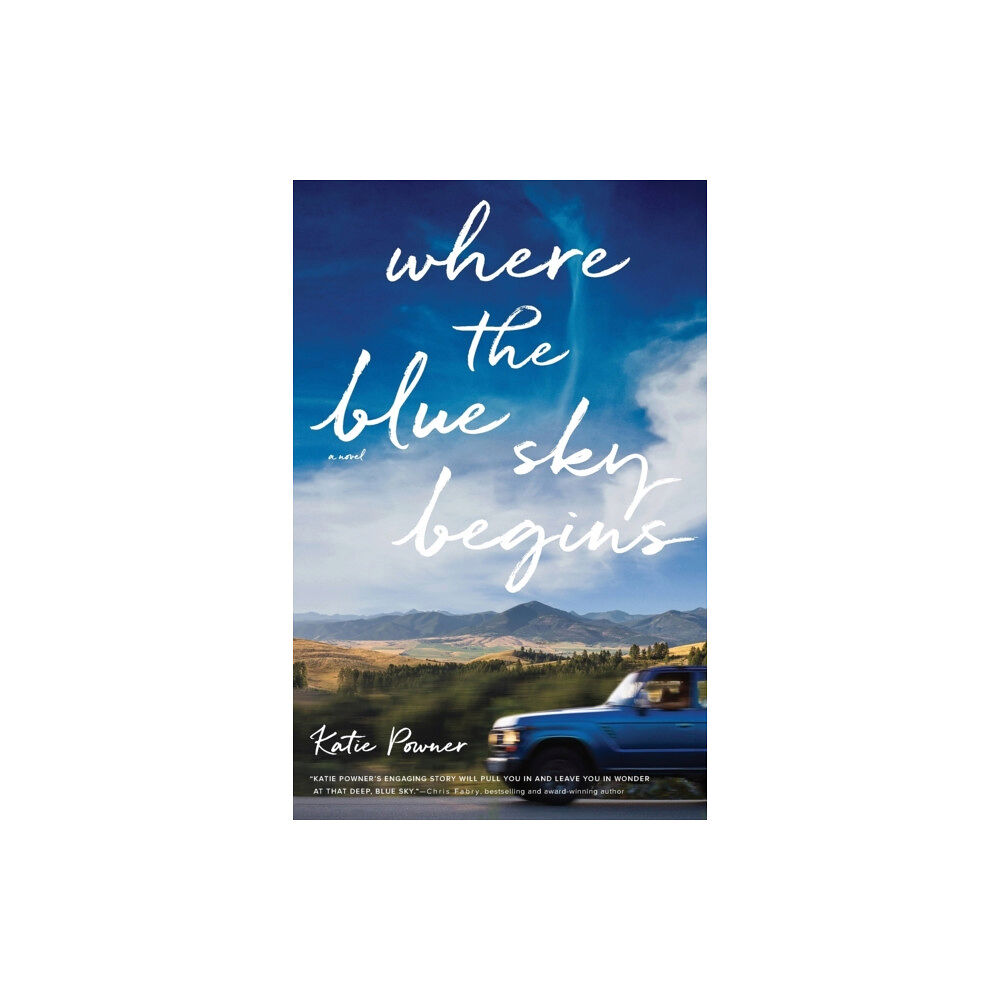 Baker publishing group Where the Blue Sky Begins (häftad, eng)