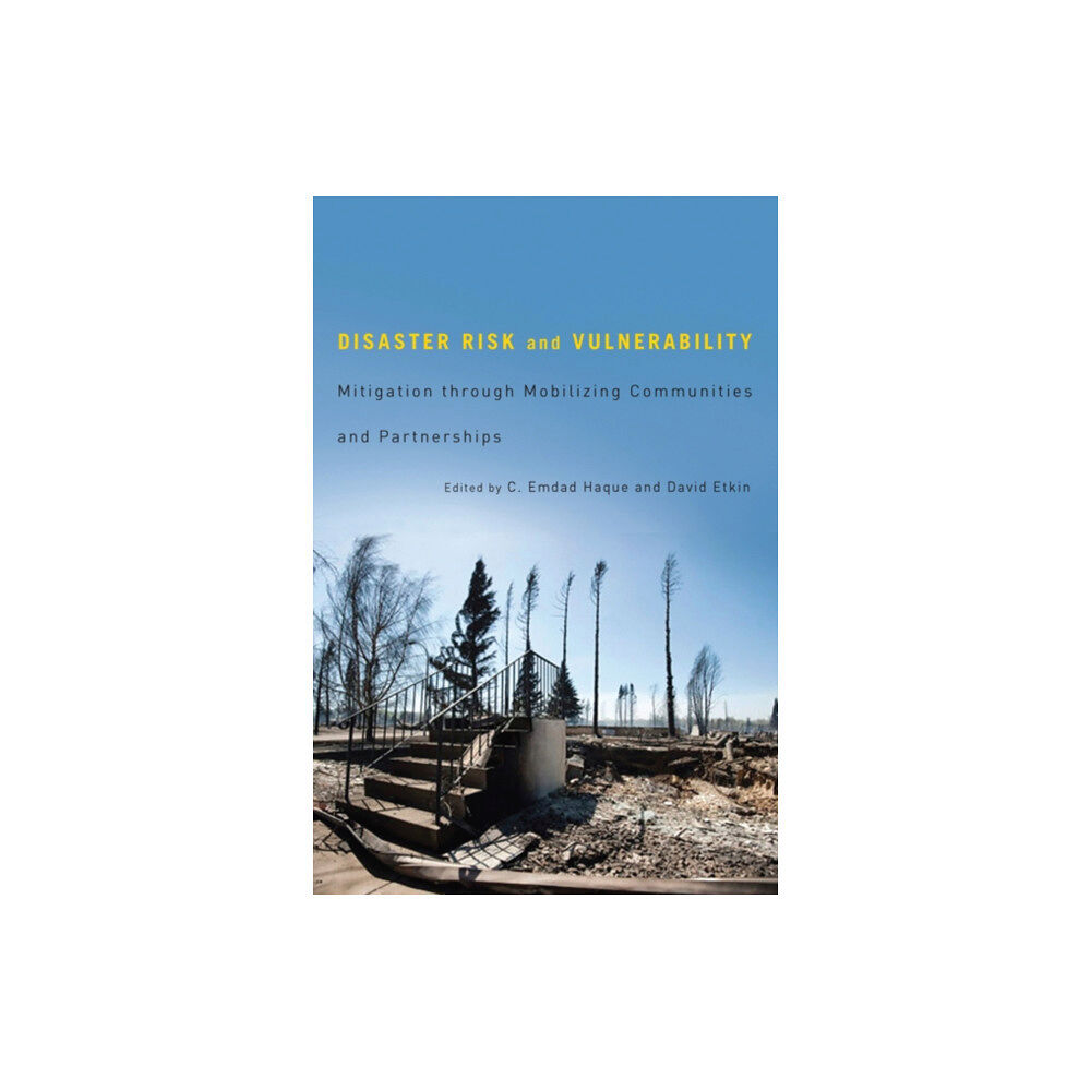 McGill-Queen's University Press Disaster Risk and Vulnerability (häftad, eng)