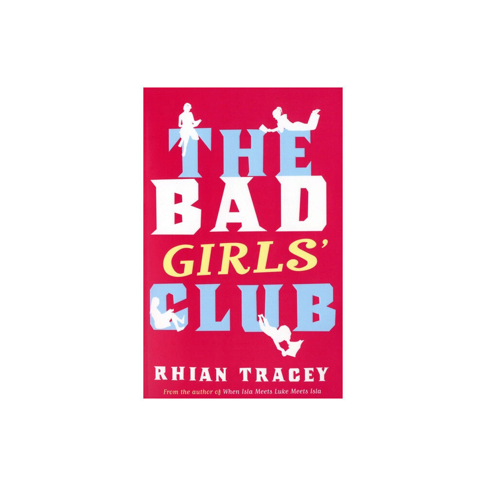 Bloomsbury Publishing PLC The Bad Girls' Club (häftad, eng)