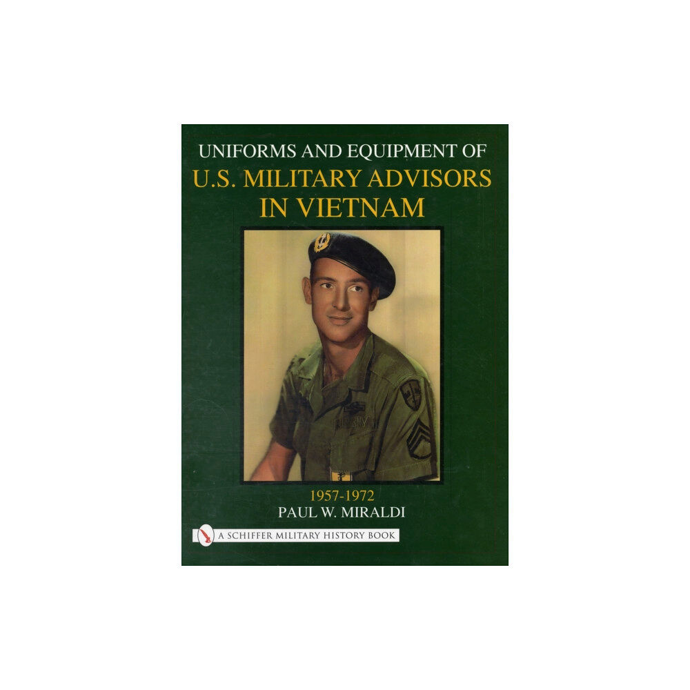 Schiffer Publishing Ltd Uniforms & Equipment of U.S. Military Advisors in Vietnam (inbunden, eng)