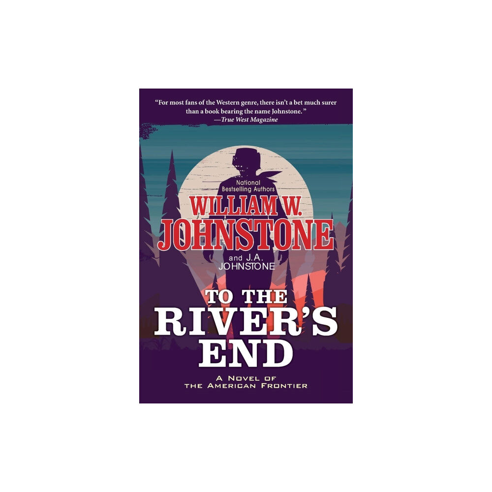 Kensington Publishing To the River's End (häftad, eng)