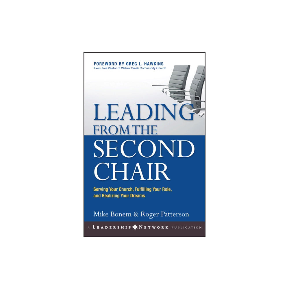 John Wiley & Sons Inc Leading from the Second Chair (inbunden, eng)