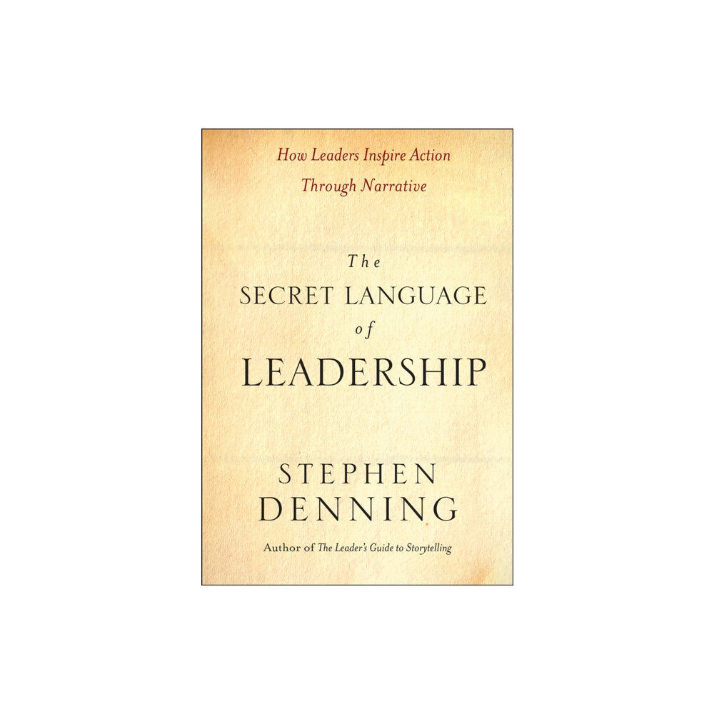 John Wiley & Sons Inc The Secret Language of Leadership (inbunden, eng)