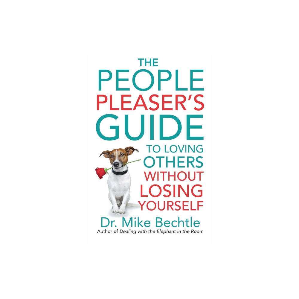 Baker publishing group The People Pleaser`s Guide to Loving Others without Losing Yourself (häftad, eng)