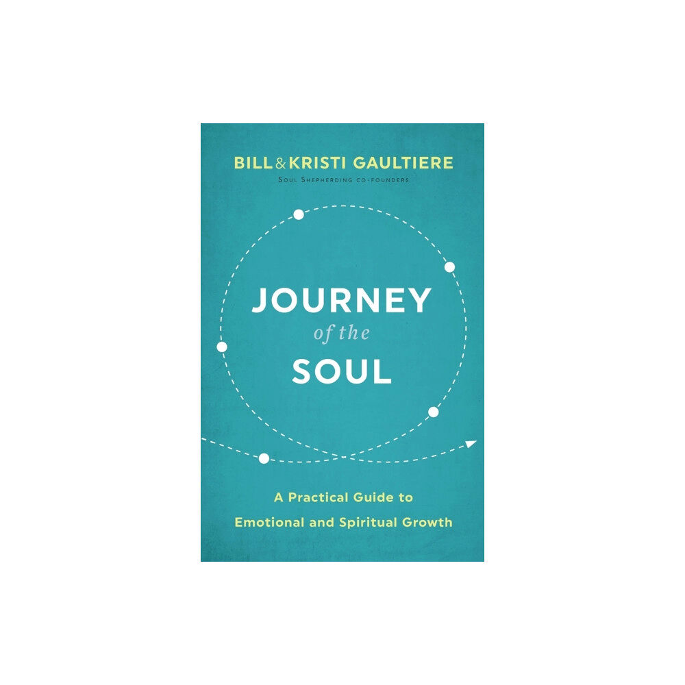 Baker publishing group Journey of the Soul – A Practical Guide to Emotional and Spiritual Growth (häftad, eng)