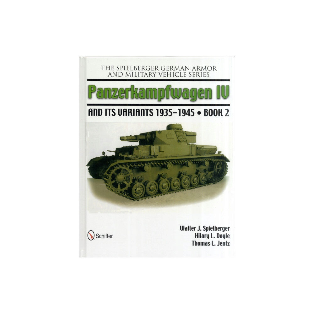 Schiffer Publishing Ltd The Spielberger German Armor and Military Vehicle Series (inbunden, eng)