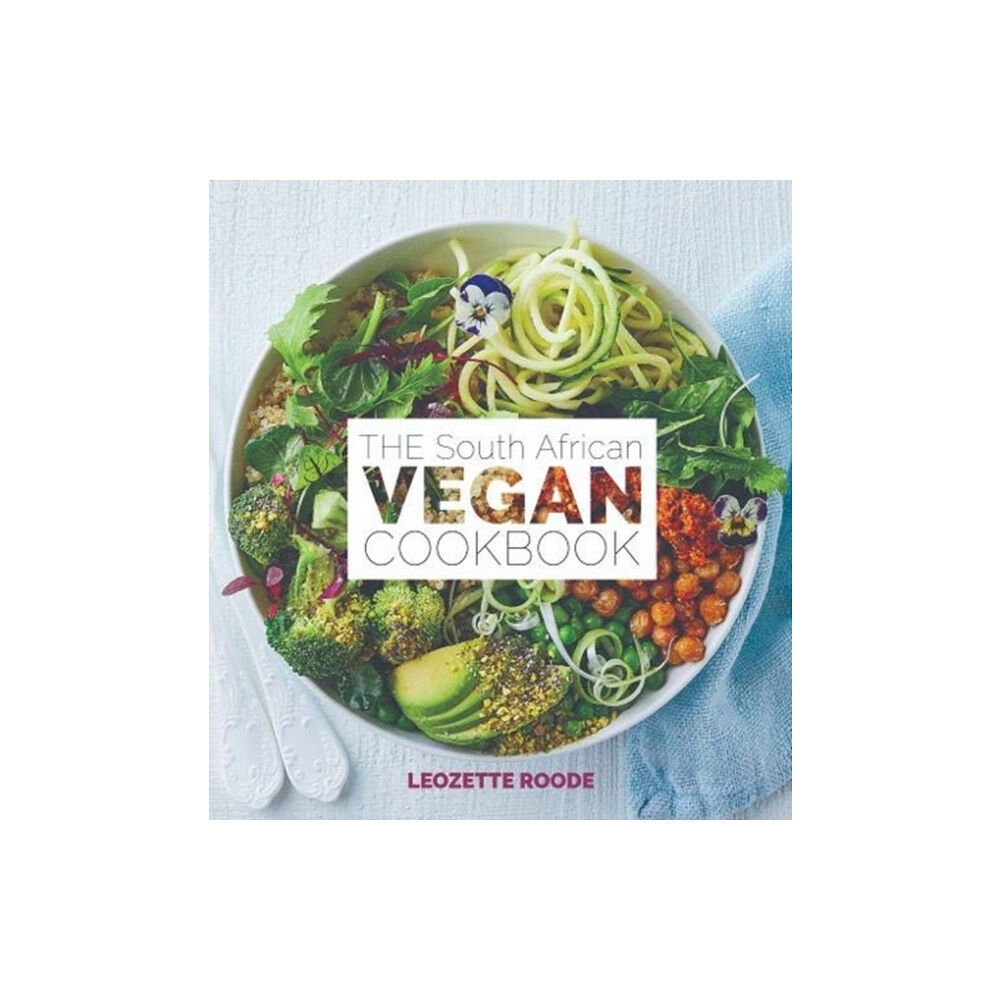 Human & Rousseau (Pty) Ltd The South African vegan cookbook (häftad, eng)