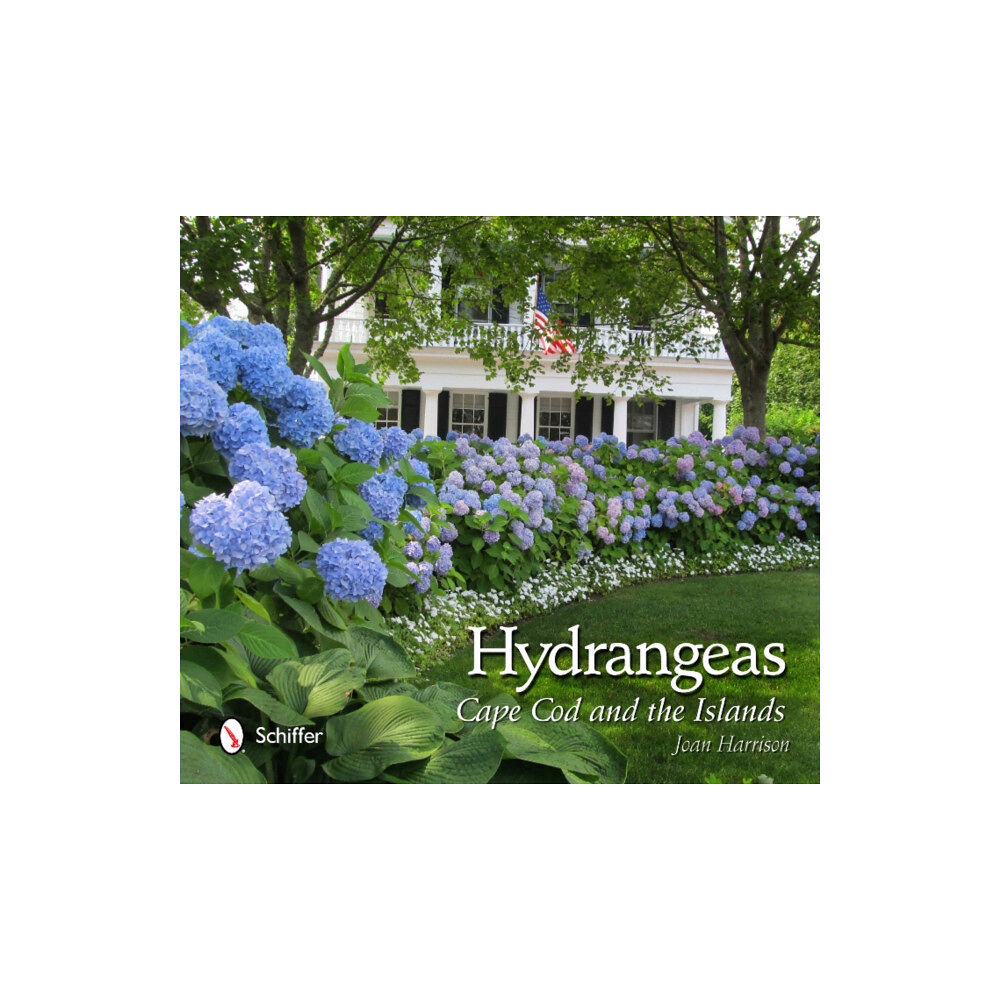 Schiffer Publishing Ltd Hydrangeas (inbunden, eng)