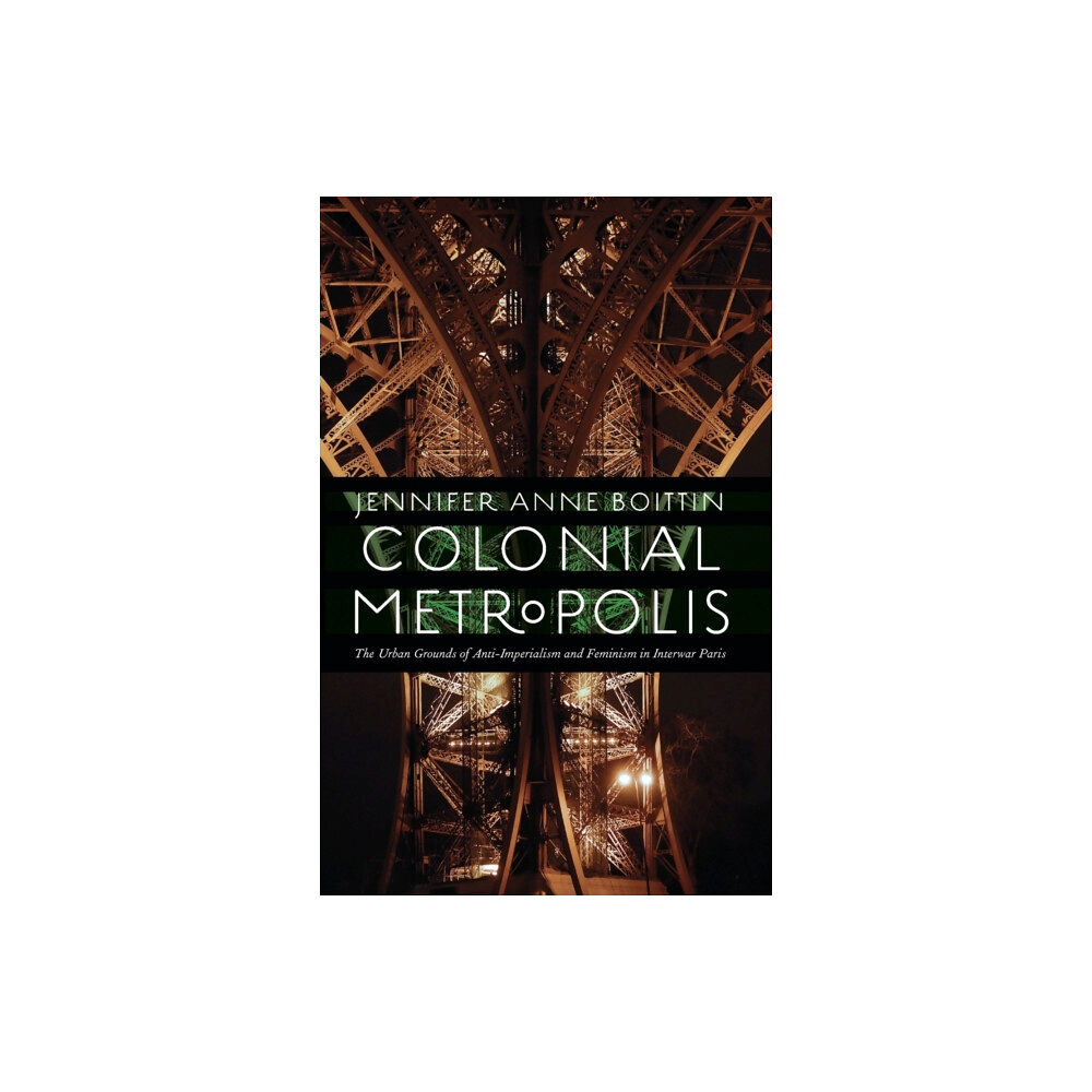 University of Nebraska Press Colonial Metropolis (häftad, eng)