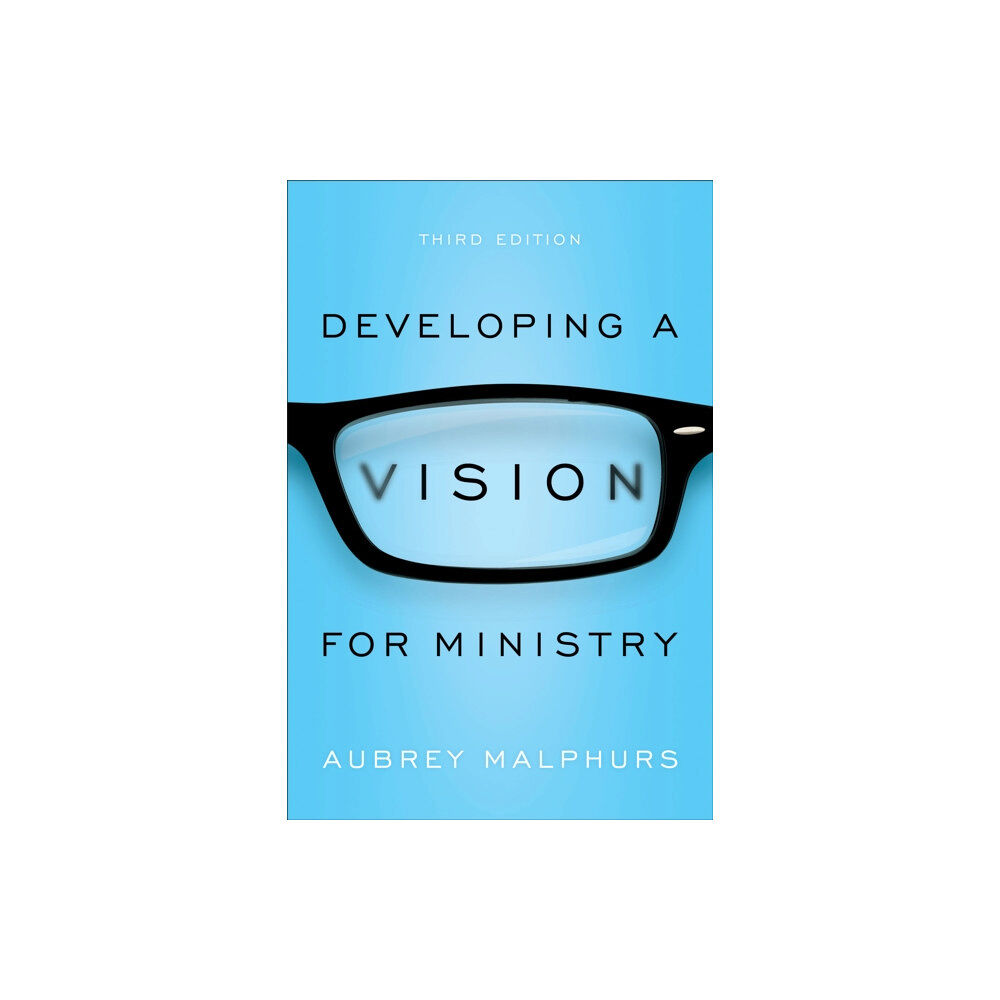 Baker publishing group Developing a Vision for Ministry (häftad, eng)