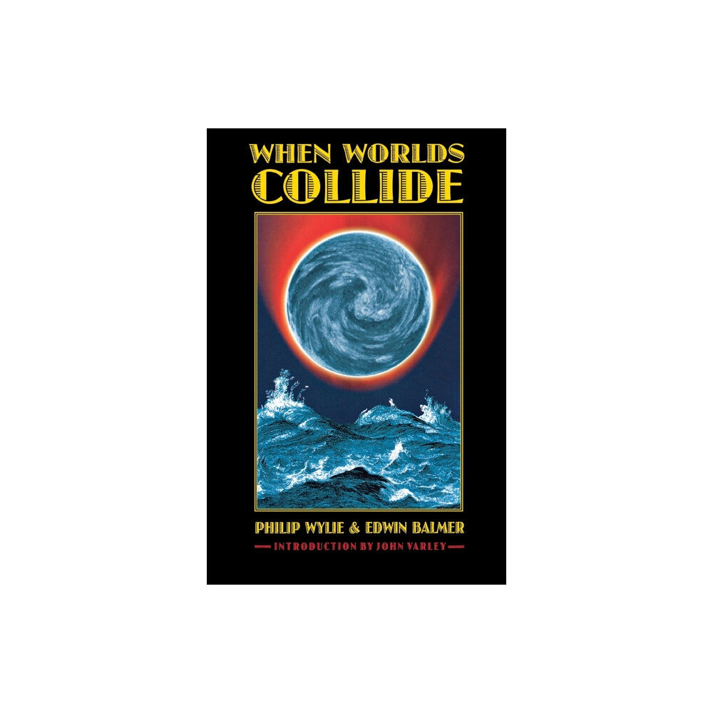 University of Nebraska Press When Worlds Collide (häftad, eng)