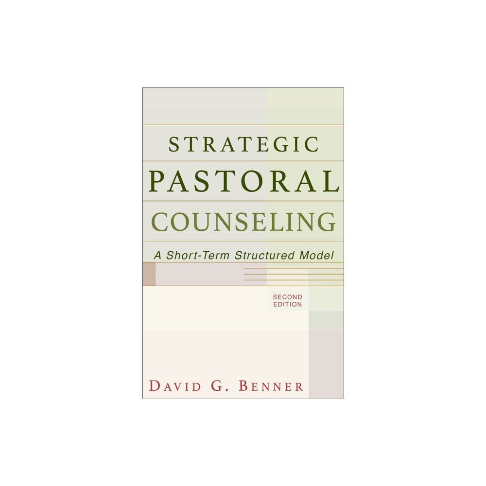 Baker publishing group Strategic Pastoral Counseling – A Short–Term Structured Model (häftad, eng)