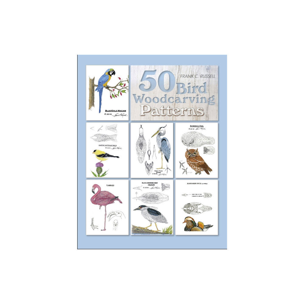 Schiffer Publishing Ltd 50 Bird Woodcarving Patterns (inbunden, eng)