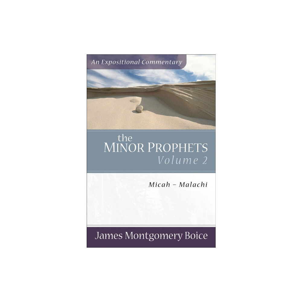 Baker publishing group The Minor Prophets – Micah–Malachi (häftad, eng)