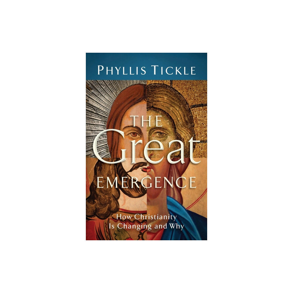 Baker publishing group The Great Emergence – How Christianity Is Changing and Why (häftad, eng)