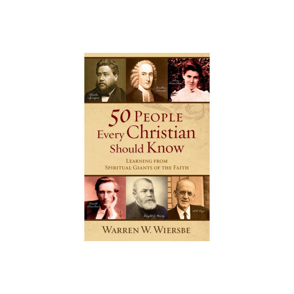 Baker publishing group 50 People Every Christian Should Know – Learning from Spiritual Giants of the Faith (häftad, eng)