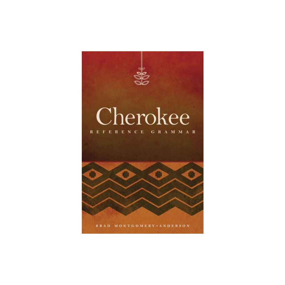 University of Oklahoma Press Cherokee Reference Grammar (häftad, eng)