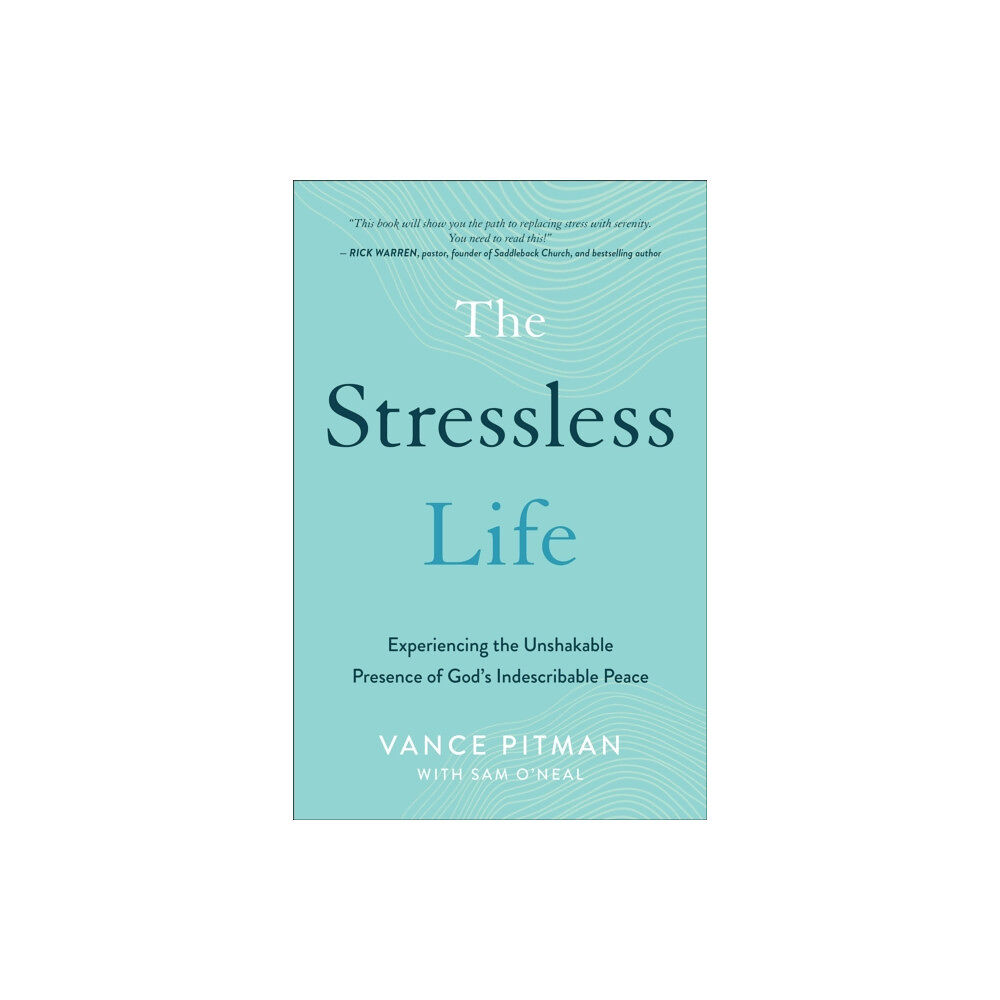 Baker publishing group The Stressless Life – Experiencing the Unshakable Presence of God`s Indescribable Peace (häftad, eng)