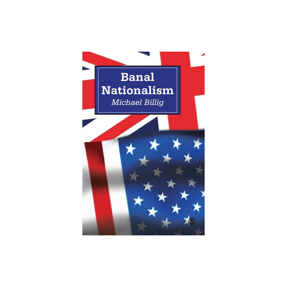 Sage Publications Ltd Banal Nationalism (häftad, eng)