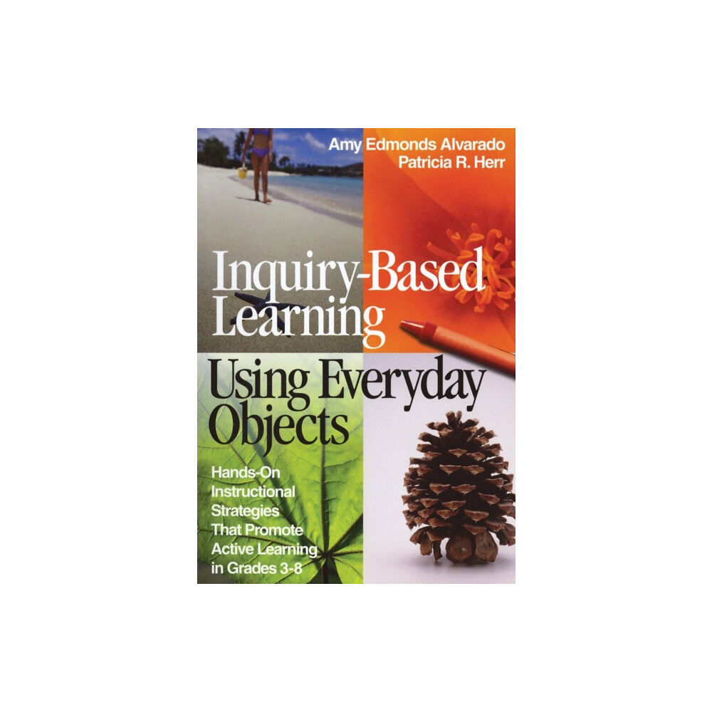 Sage publications inc Inquiry-Based Learning Using Everyday Objects (häftad, eng)