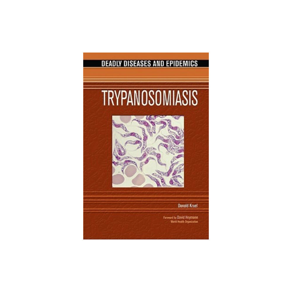 Chelsea House Publishers Trypanosomiasis (inbunden, eng)