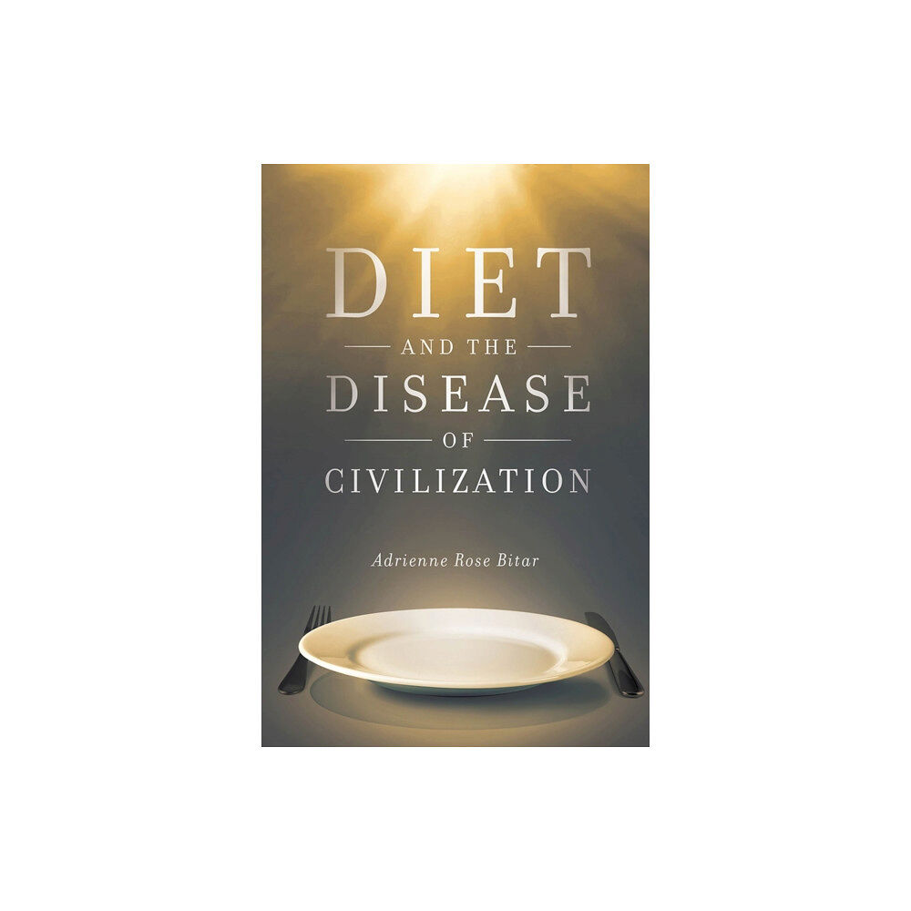 Rutgers University Press Diet and the Disease of Civilization (häftad, eng)