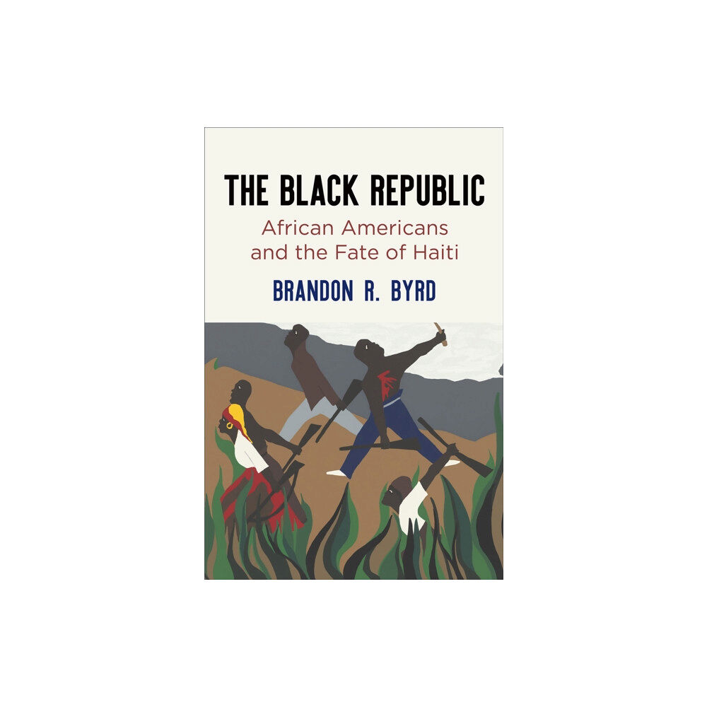 University of Pennsylvania Press The Black Republic (häftad, eng)