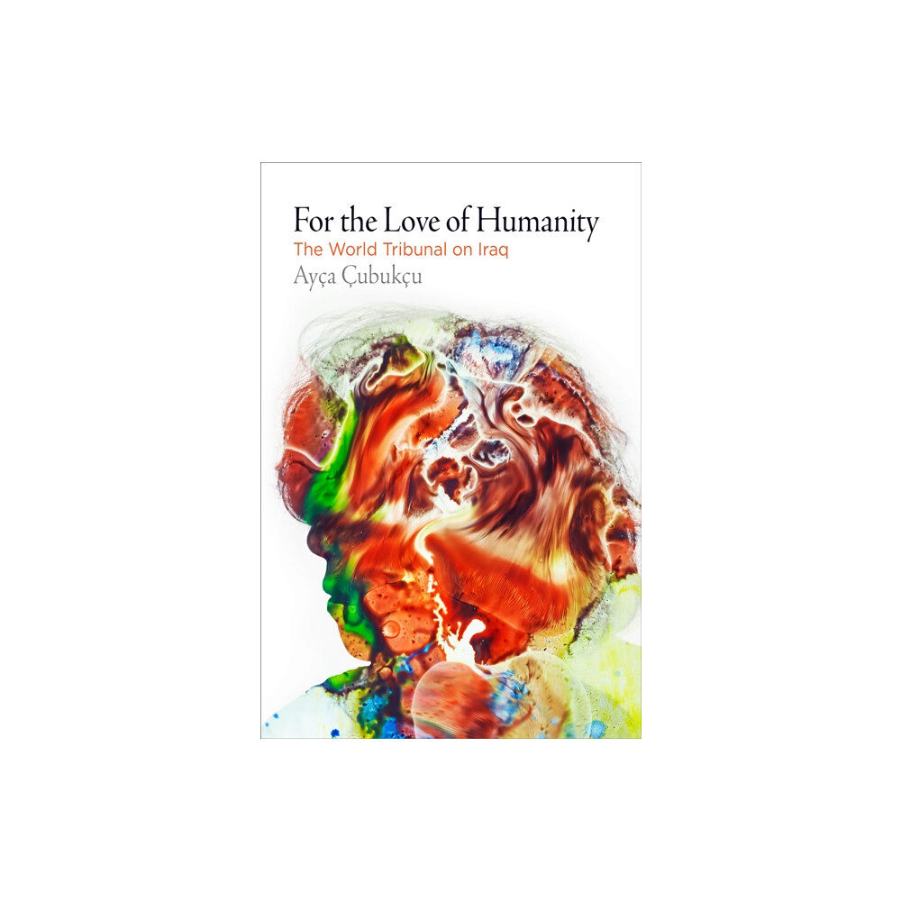 University of Pennsylvania Press For the Love of Humanity (häftad, eng)