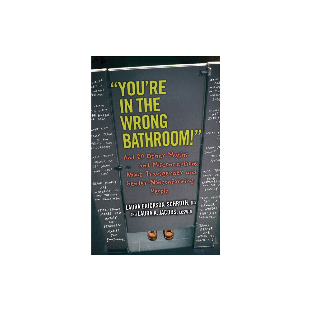 Beacon Press "You're in the Wrong Bathroom!" (häftad, eng)