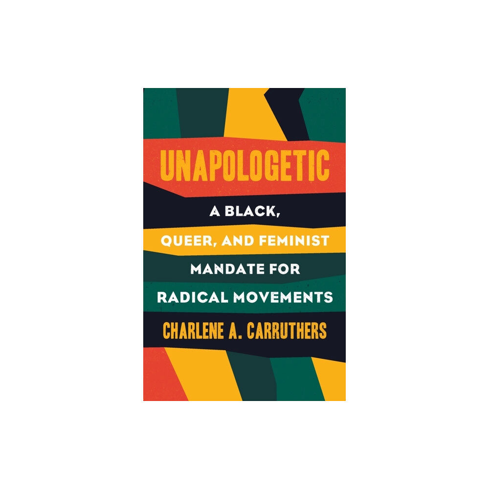 Beacon Press Unapologetic (häftad, eng)