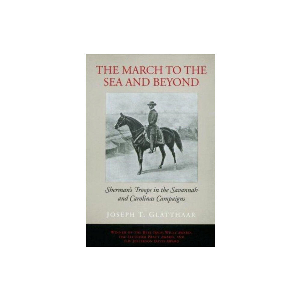 Louisiana State University Press The March to the Sea and Beyond (häftad, eng)