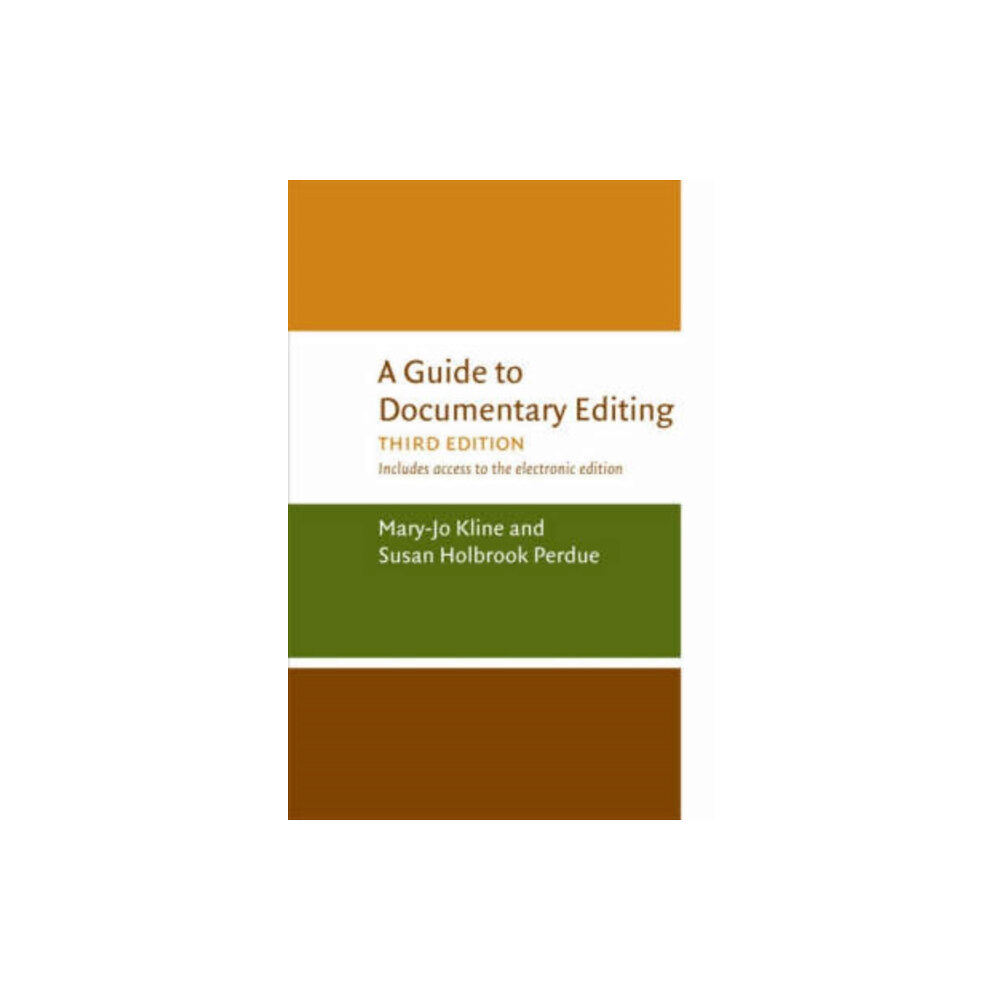 University of Virginia Press A Guide to Documentary Editing (häftad, eng)