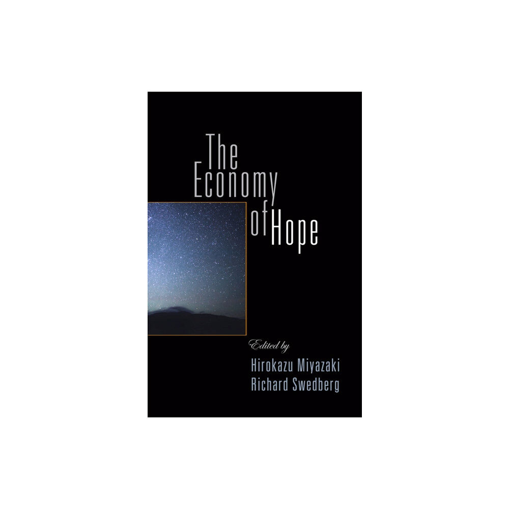 University of Pennsylvania Press The Economy of Hope (inbunden, eng)