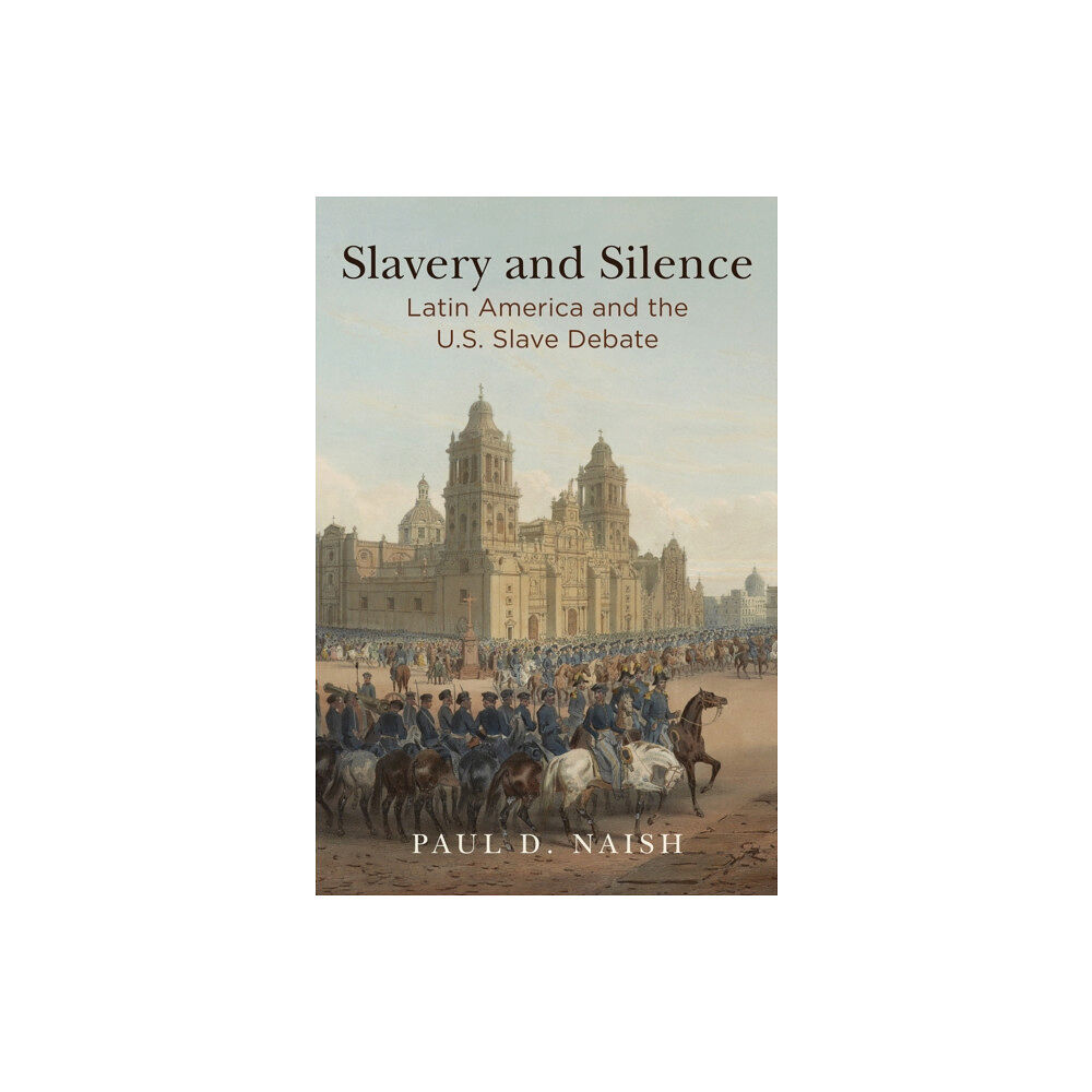 University of Pennsylvania Press Slavery and Silence (inbunden, eng)