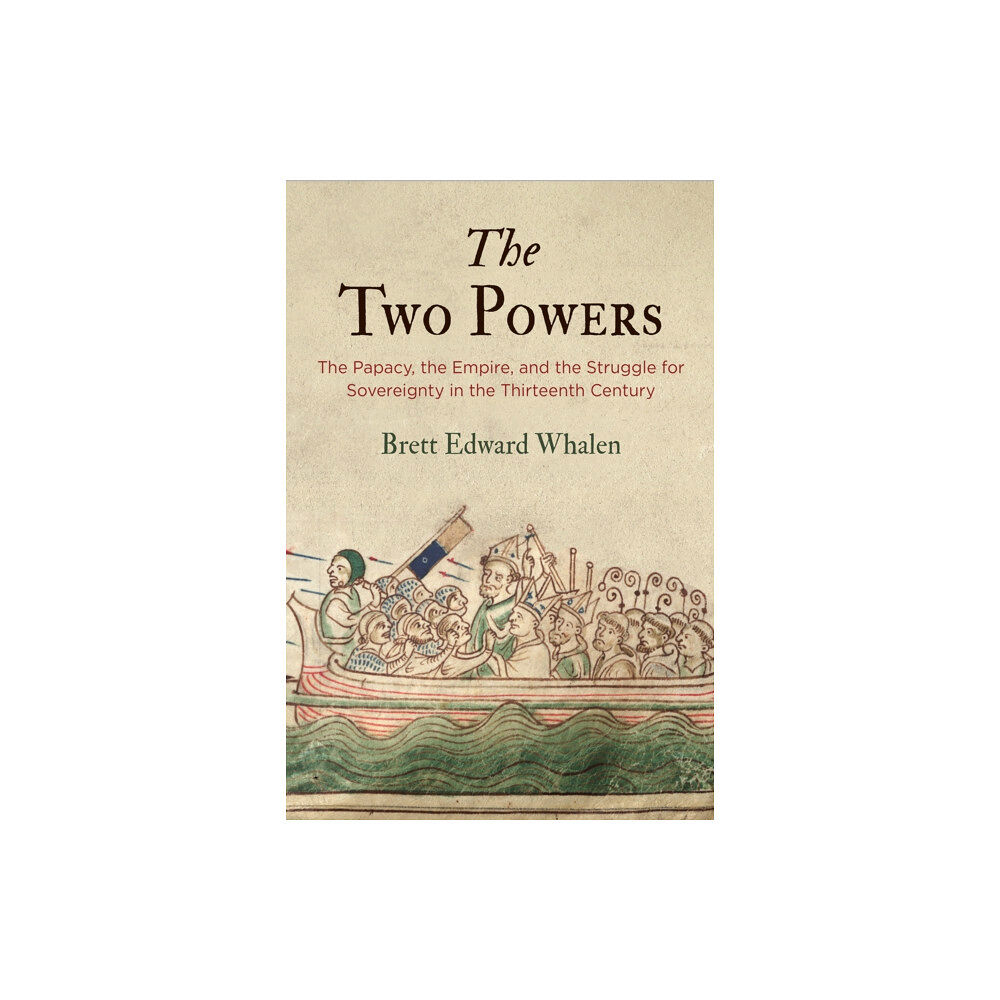 University of Pennsylvania Press The Two Powers (inbunden, eng)