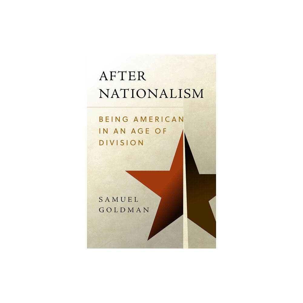 University of Pennsylvania Press After Nationalism (inbunden, eng)