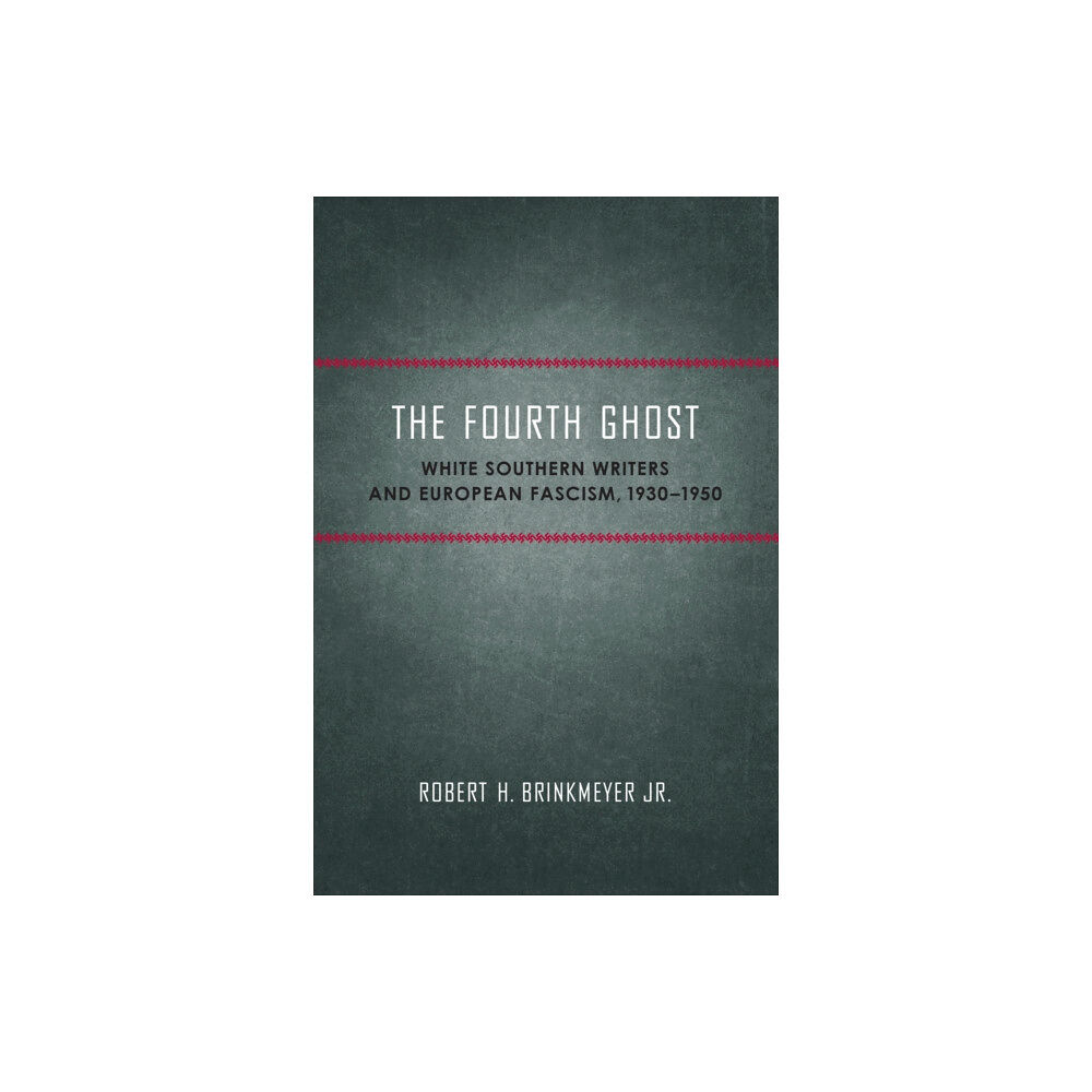 Louisiana State University Press The Fourth Ghost (häftad, eng)