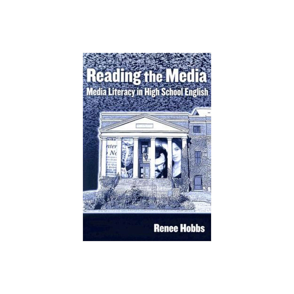 Teachers' College Press Reading the Media (häftad, eng)