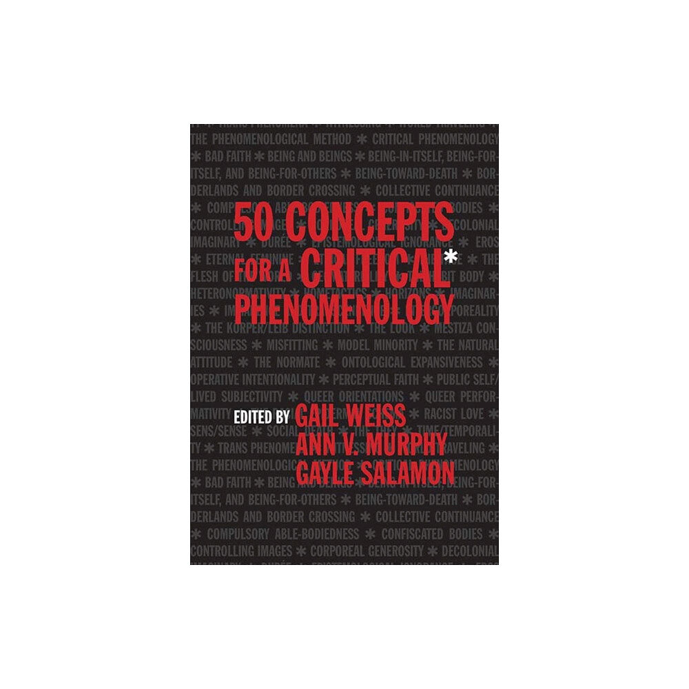 Northwestern university press 50 Concepts for a Critical Phenomenology (inbunden, eng)