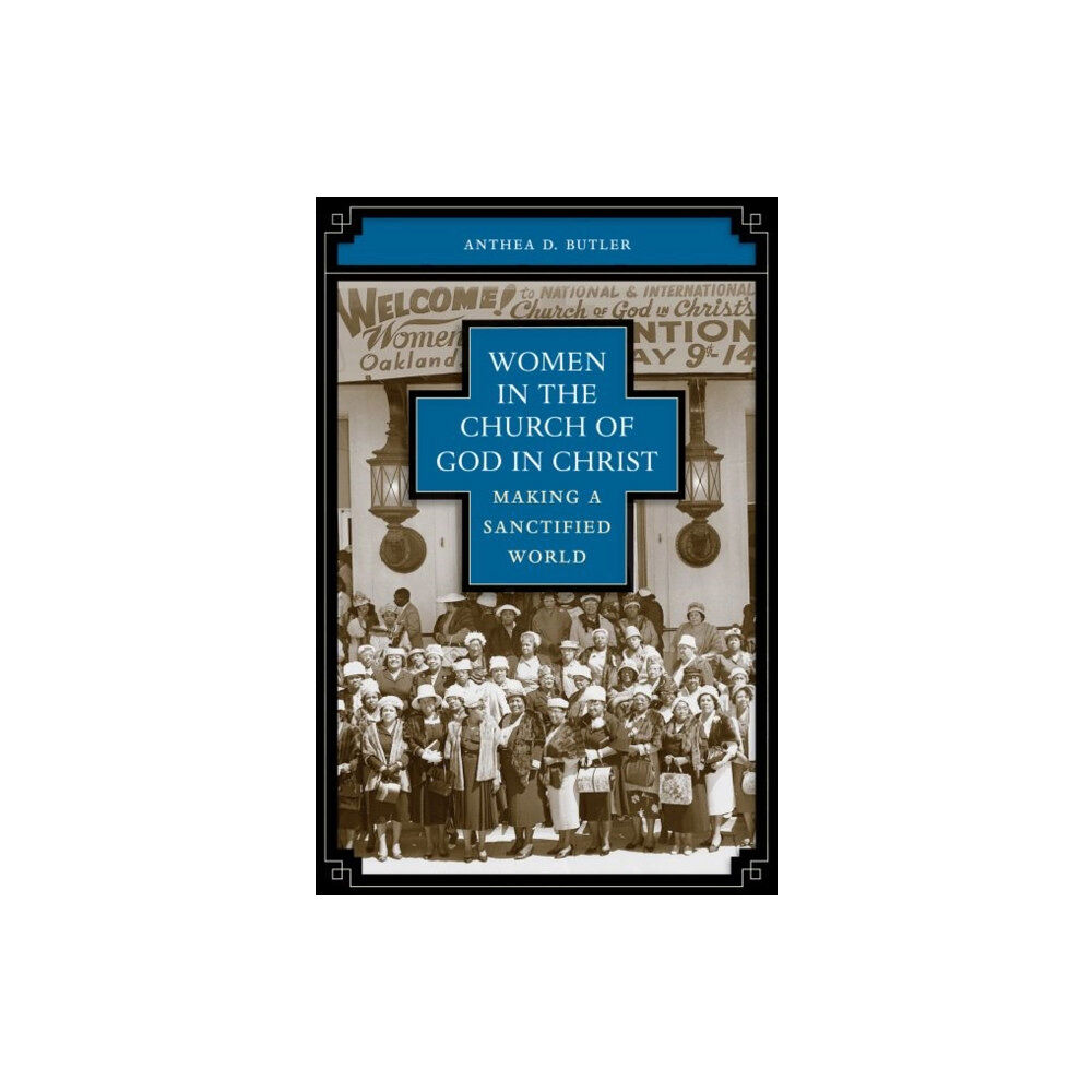 The University of North Carolina Press Women in the Church of God in Christ (häftad, eng)