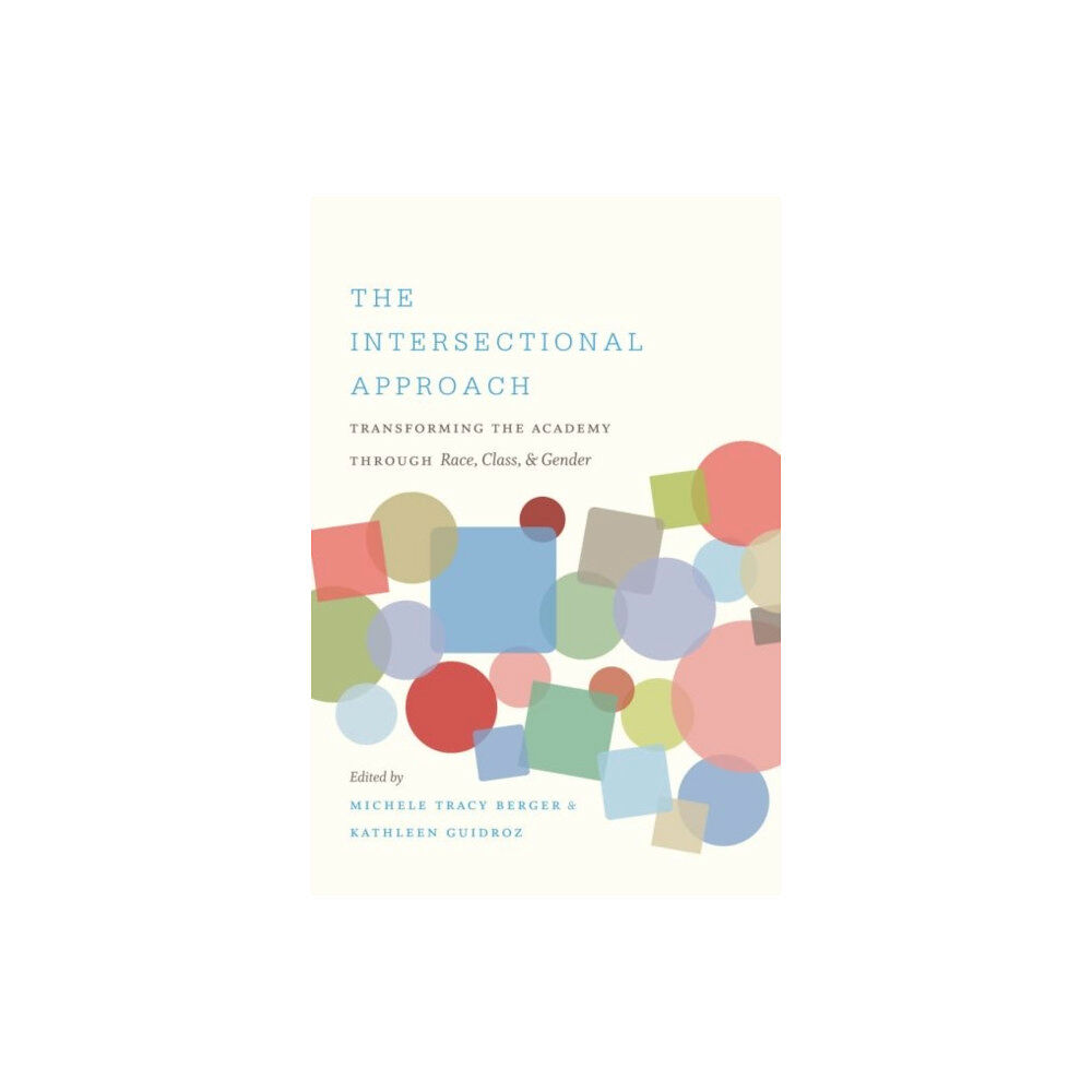 The University of North Carolina Press The Intersectional Approach (häftad, eng)